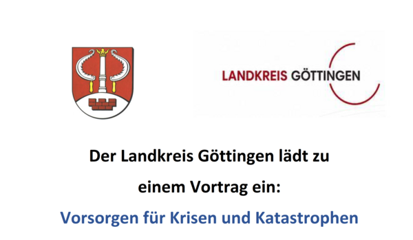 Vorsorge in Krisen und Katastrophen Staufenberg